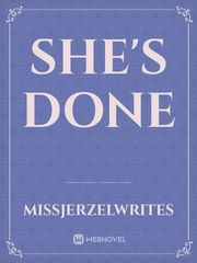 She's Done Book