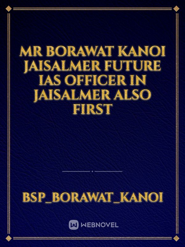 mr borawat kanoi Jaisalmer future IAS officer in Jaisalmer also first