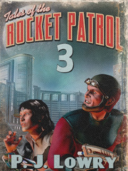 Tales Of The Rocket Patrol 3 Book