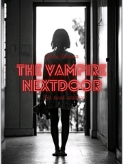 The Vampire Next Door (the blood addiction) Book