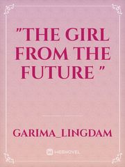 "The girl from the future " Book