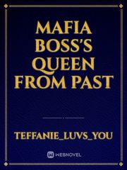 Mafia boss's Queen from Past Book