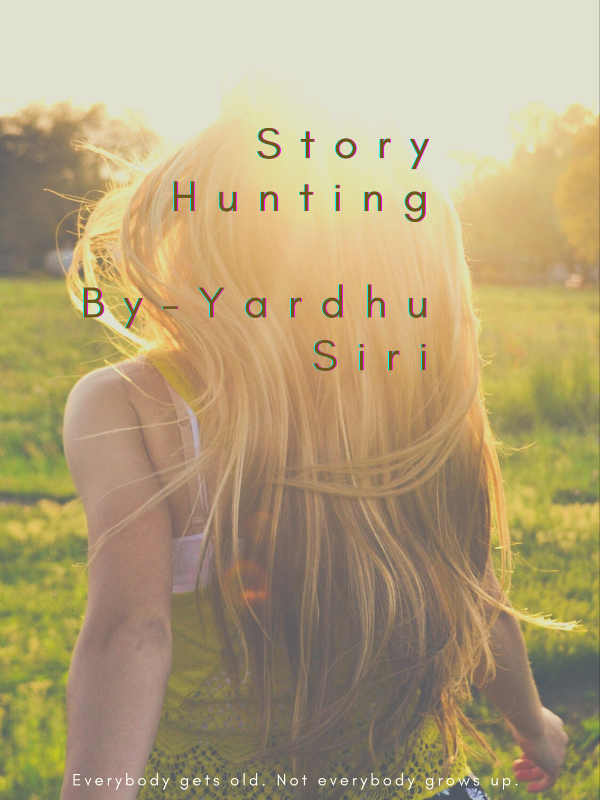 Story Hunting by Yardhusiri
