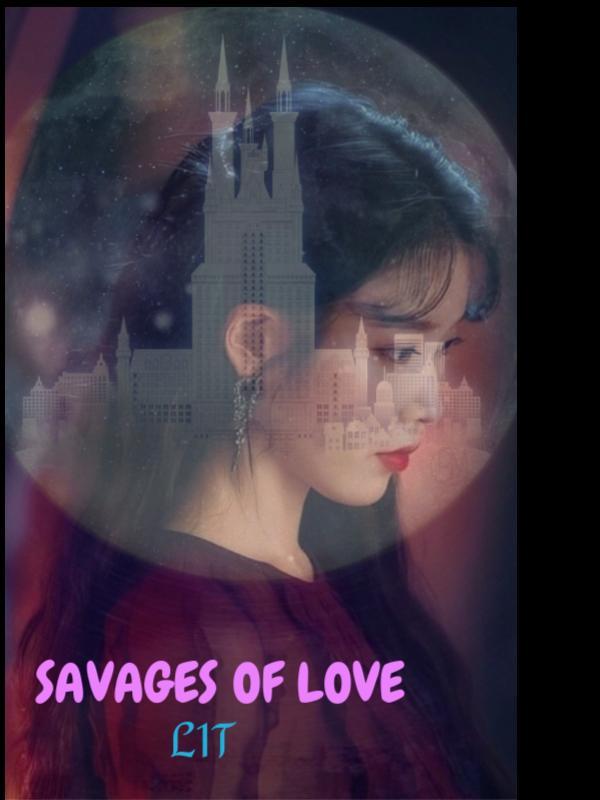 The savages of love Book