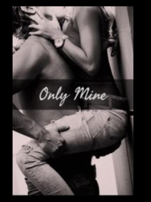 Only Mine Book