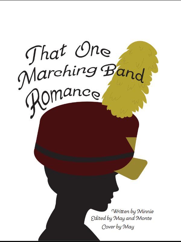 That One Marching Band Romance: Movement One