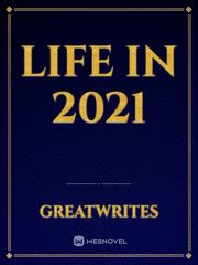 LIFE IN 2021 Book