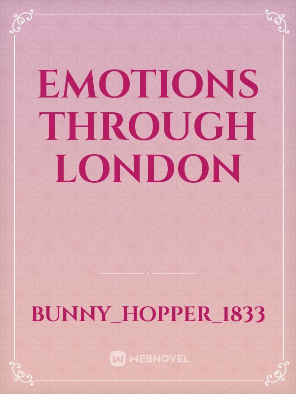 Emotions through London