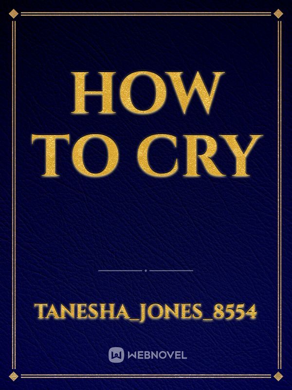 How to cry Book