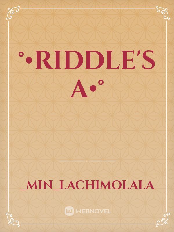 °•Riddle's A•° Book