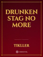 Drunken Stag No More Book