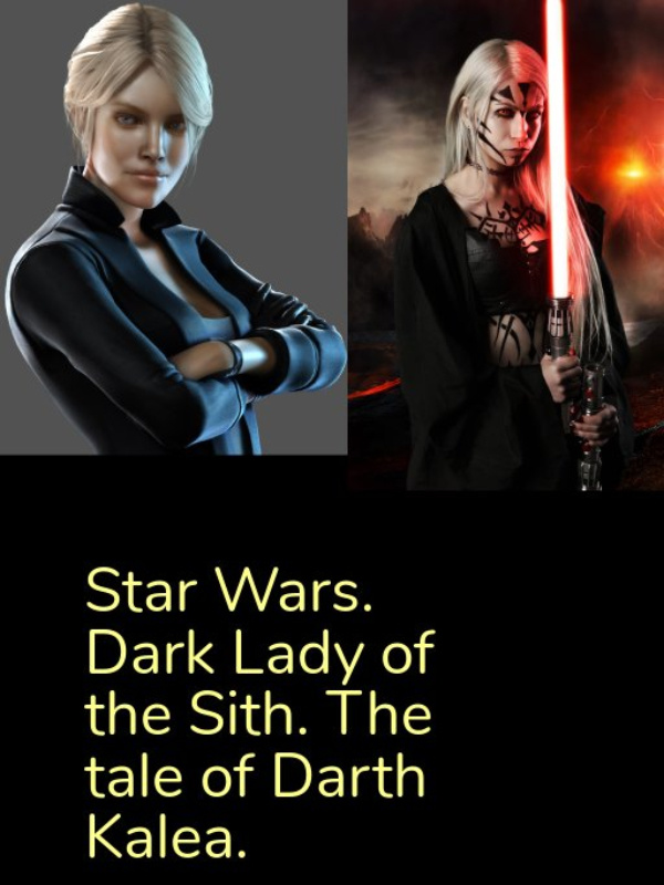 Star Wars. Lady of the Sith. The tale of Darth Kalea. Book