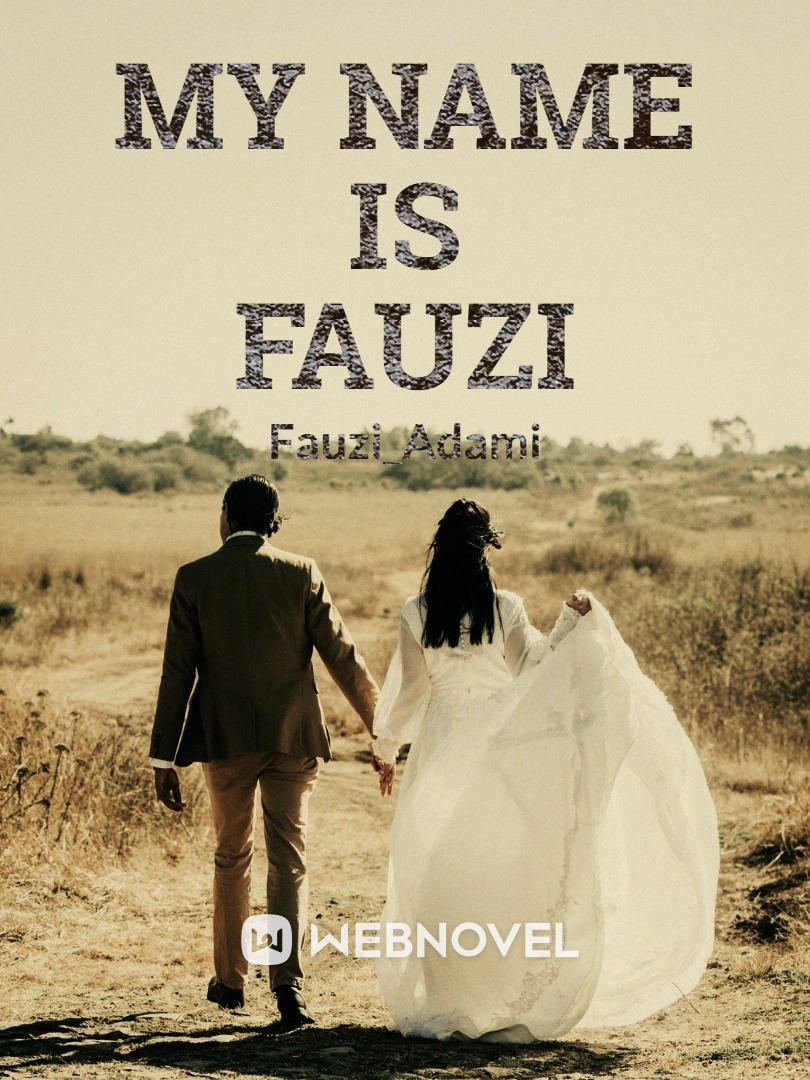 My Name Is Fauzi