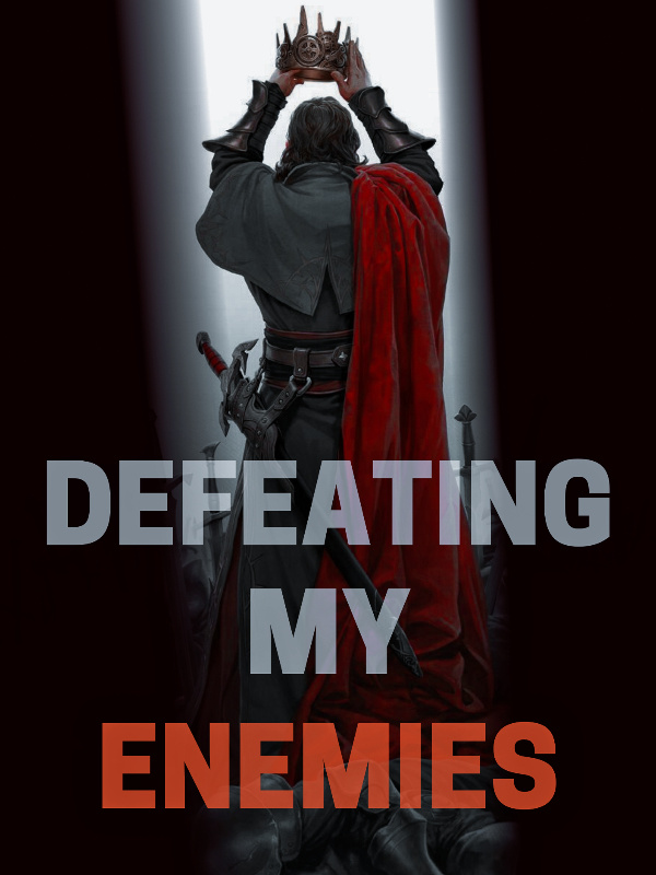Defeating My Enemies Book