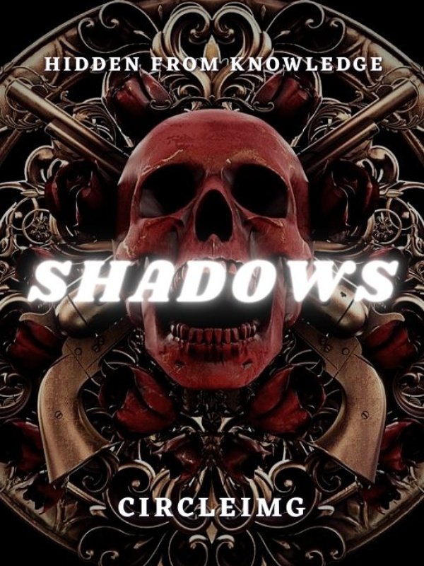 Shadows - Hidden from Knowledge