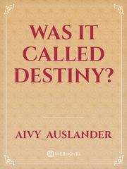 Was it called Destiny? Book