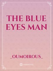 The Blue Eyes Man Book