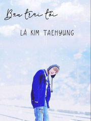 Imagine| Bạn trai tôi là Kim Taehyung Book
