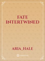 Fate Intertwined Book