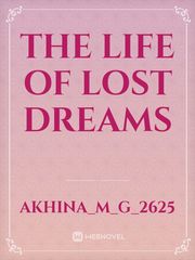 The life of lost dreams Book