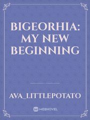 Bigeorhia: my new beginning Book