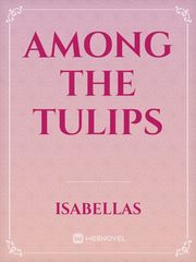 among the tulips Book