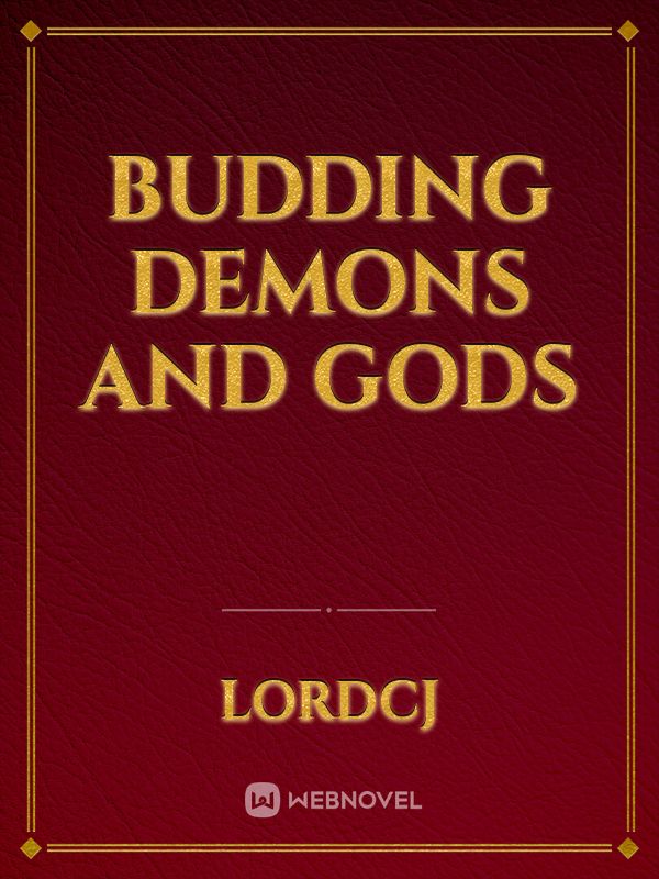 Budding Demons And Gods Book