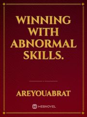 Winning with Abnormal Skills. Book