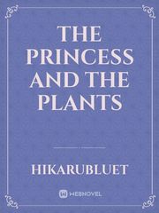 The Princess and the Plants Book