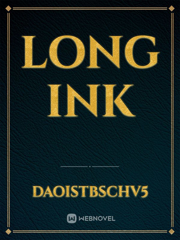 long ink