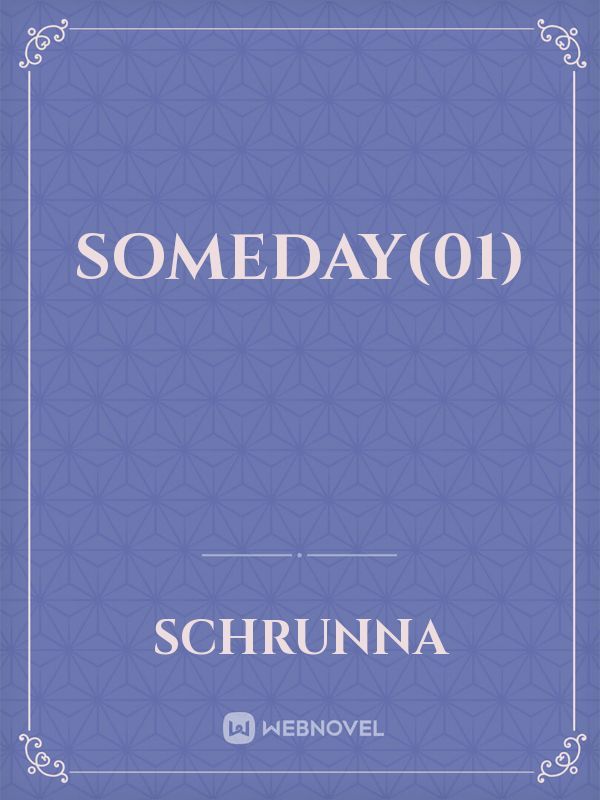 Someday(01)