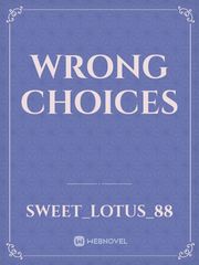 Wrong Choices Book