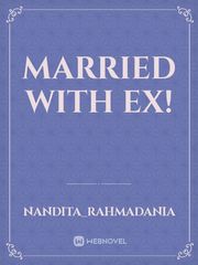 Married With Ex! Book