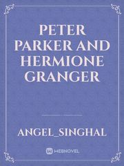 Peter parker and hermione granger Book