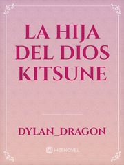 LA HIJA DEL DIOS KITSUNE Book