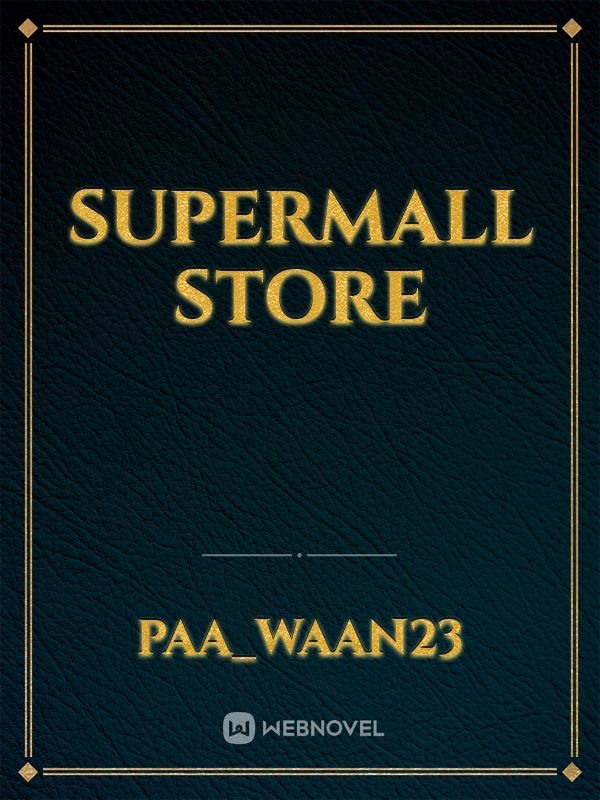 SuperMall Store