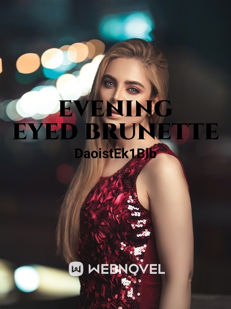 Evening Eyed Brunette