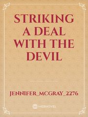 Striking a Deal with the Devil Book