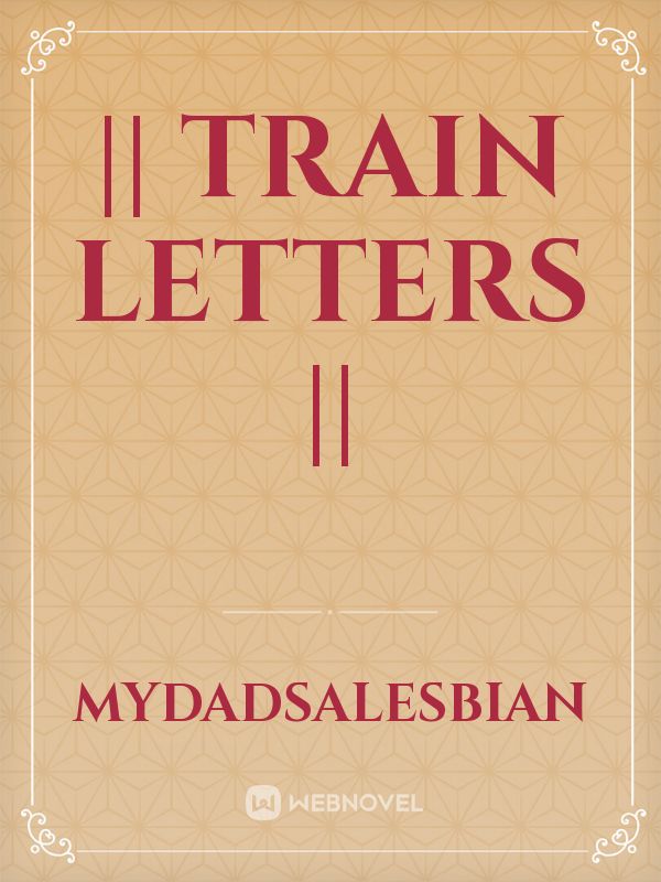 || Train Letters || Book