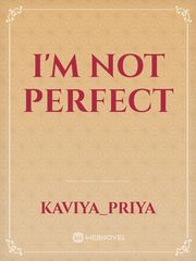 I'm not perfect Book