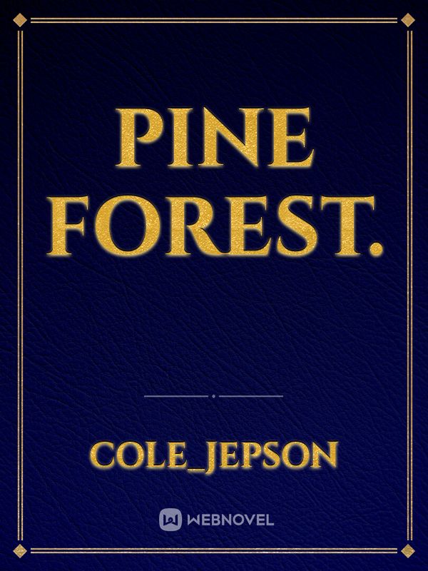Pine Forest. Book
