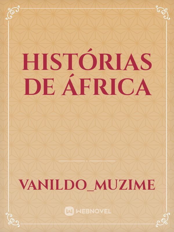 HISTÓRIAS DE ÁFRICA