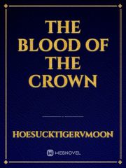 The blood of the crown Book