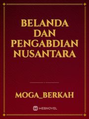 Belanda dan Pengabdian Nusantara Book
