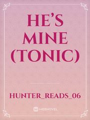 He’s mine (tonic) Book