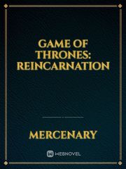 Game of Thrones: Reincarnation Book