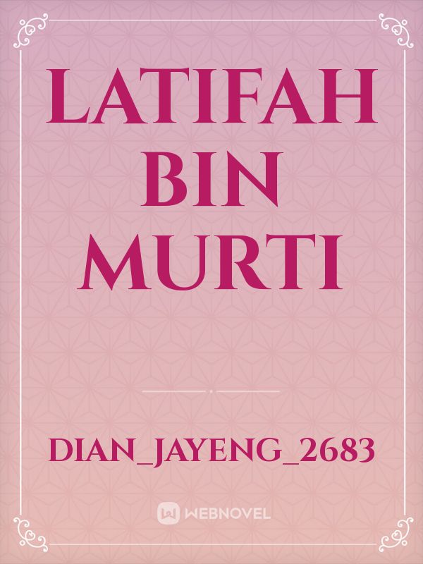 Latifah bin Murti