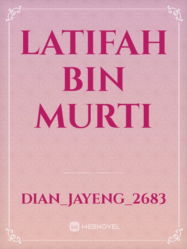 Latifah bin Murti Book