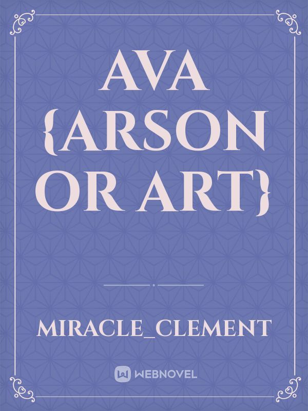 AvA {arson or art} Book