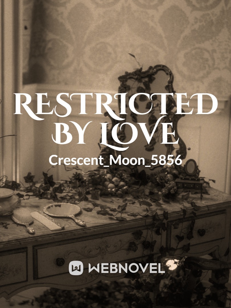 Restricted by Love Book